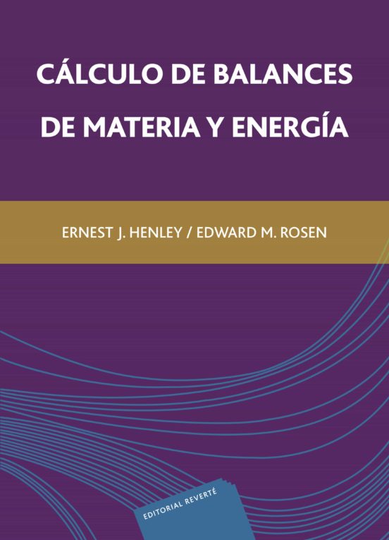 Cálculo De Balances De Materia Y Energía