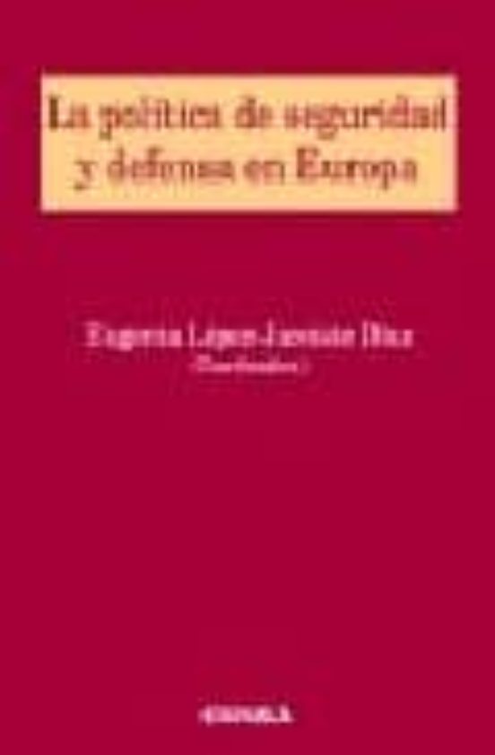La Política De Seguridad Y Defensa En Europa