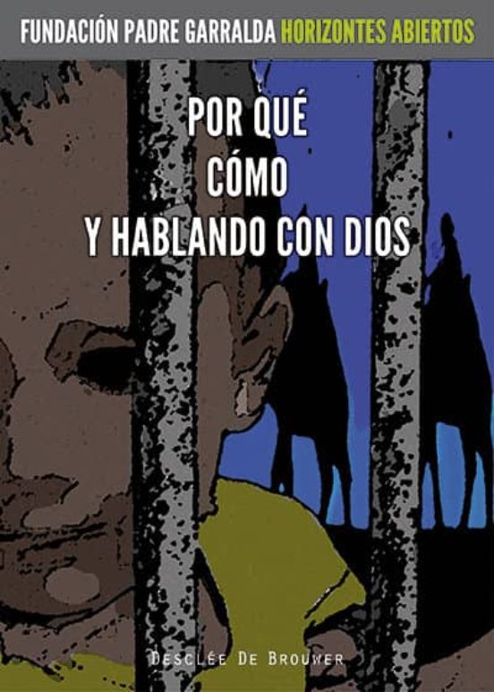 Por Que Como Y Hablando Con Dios