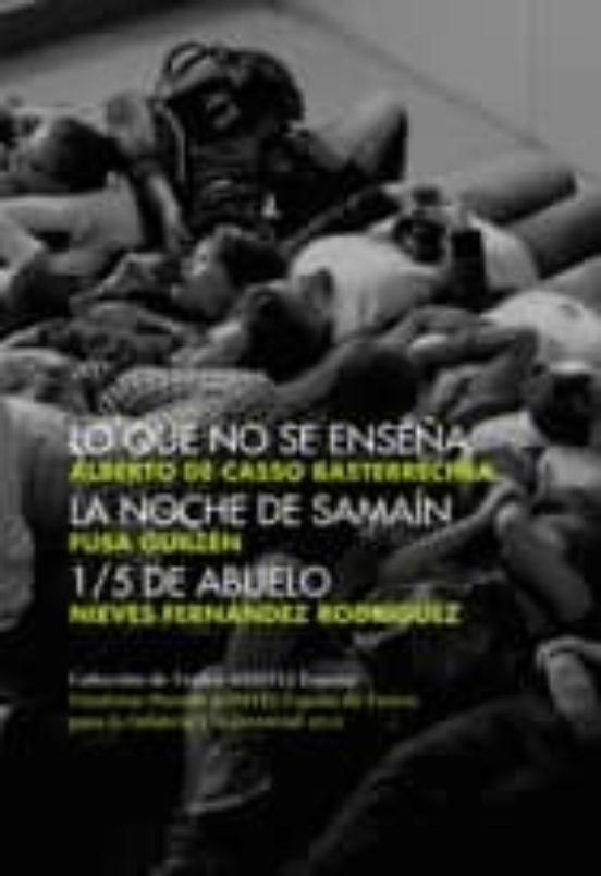 Lo Que No Se Enseña / La Noche De Samain