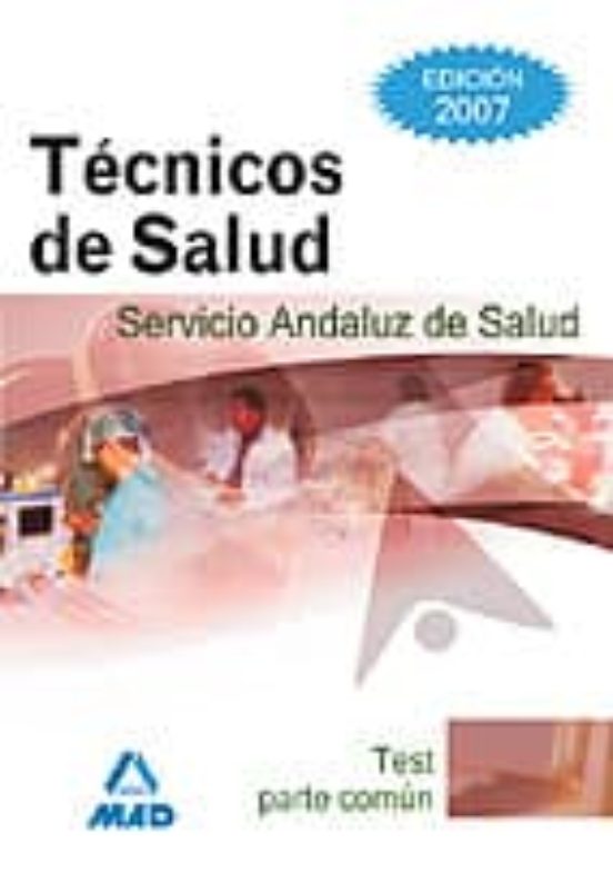 Tecnicos De Salud Del Servicio Andaluz De Salud. Parte Co Mun