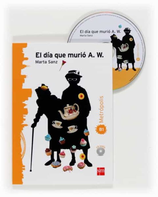 El Día Que Murió A. W. Metrópolis B1