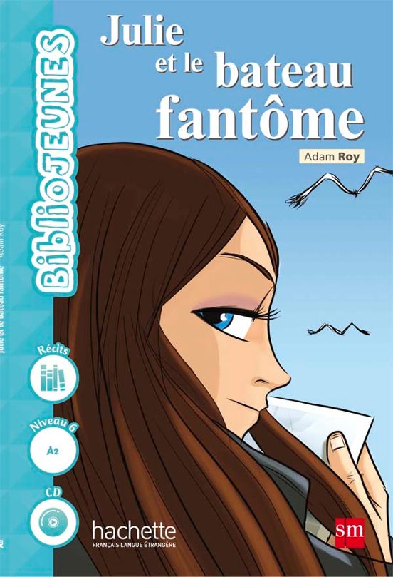 Julie Et Le Bateau Fantôme 3º Eso Frances Lecturas
