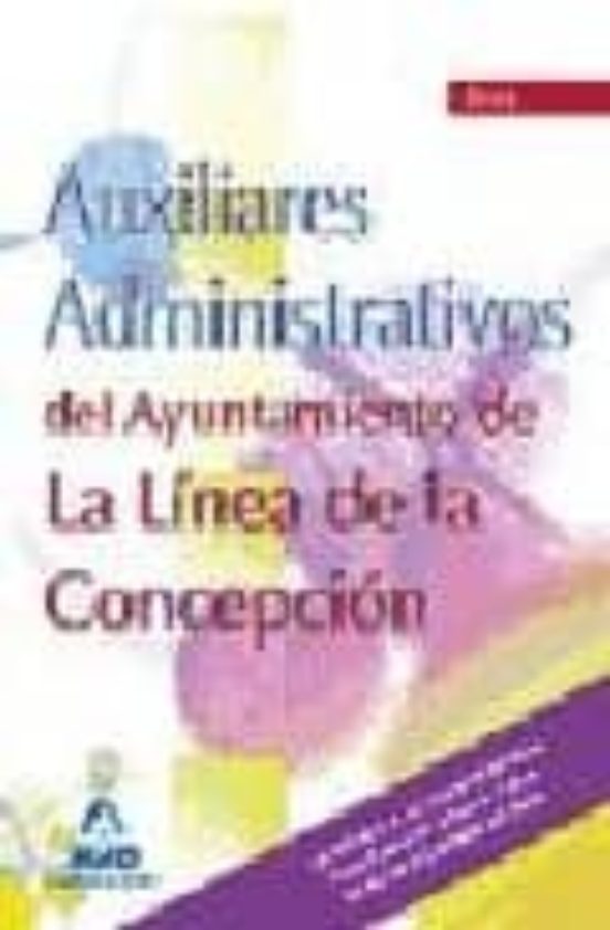 Auxiliar Administrativo Del Ayuntamiento De La Linea De La Concep Cion