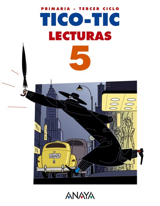 Lecturas 5. Tico-Tic. 5º Tercer Ciclo