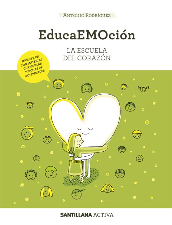 Educaemoción: La Escuela Del Corazón