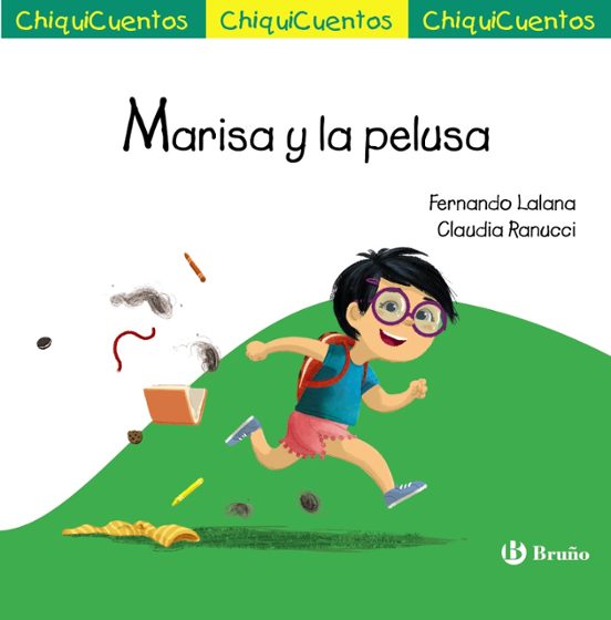 Chiquicuentos 64: Marisa Y La Pelusa