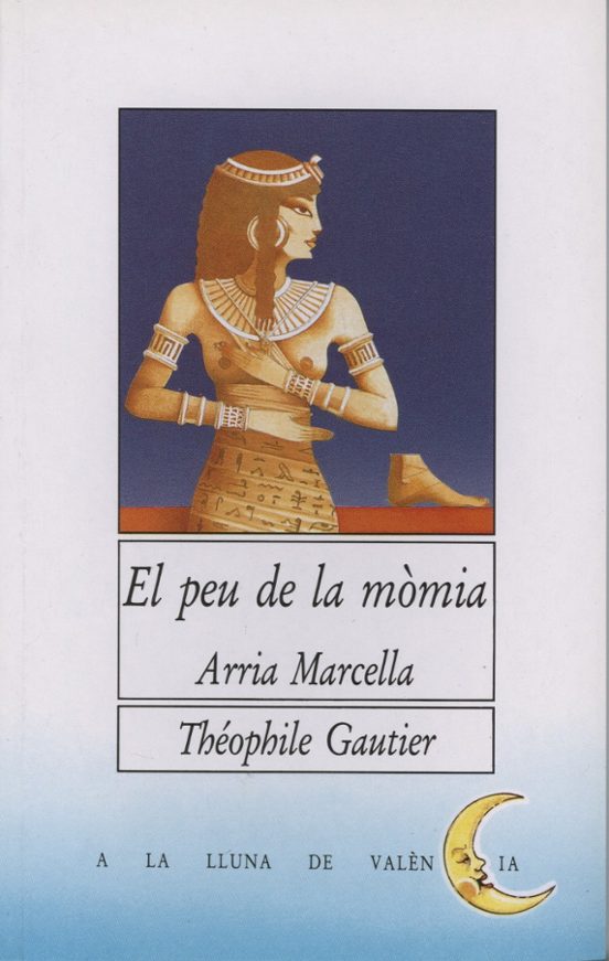 Peu De La Momia; Arria Marcella