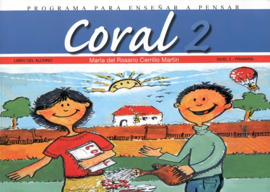 Coral 2 Libro Del Alumno. Nivel 2 Pri