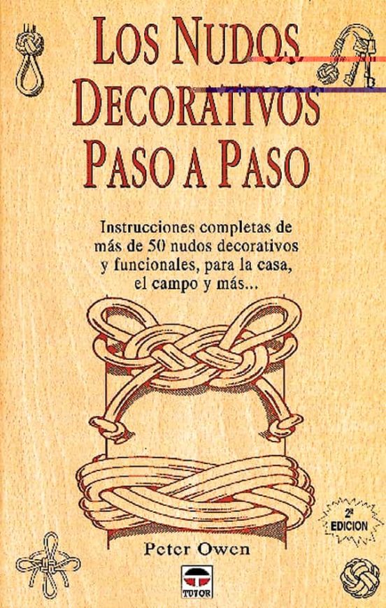 Los Nudos Decorativos Paso A Paso