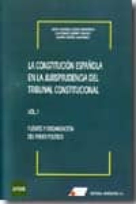 La Constitucion Española En La Jurisprudencia Del Tribunal Consti Tuci