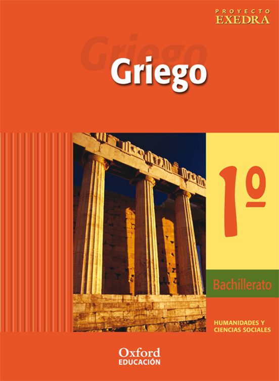 Griego 1º Bachillerato : Humanidades Y Ciencias Socia