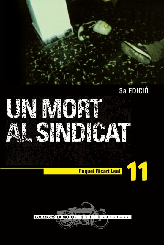 Un Mort Al Sindicat