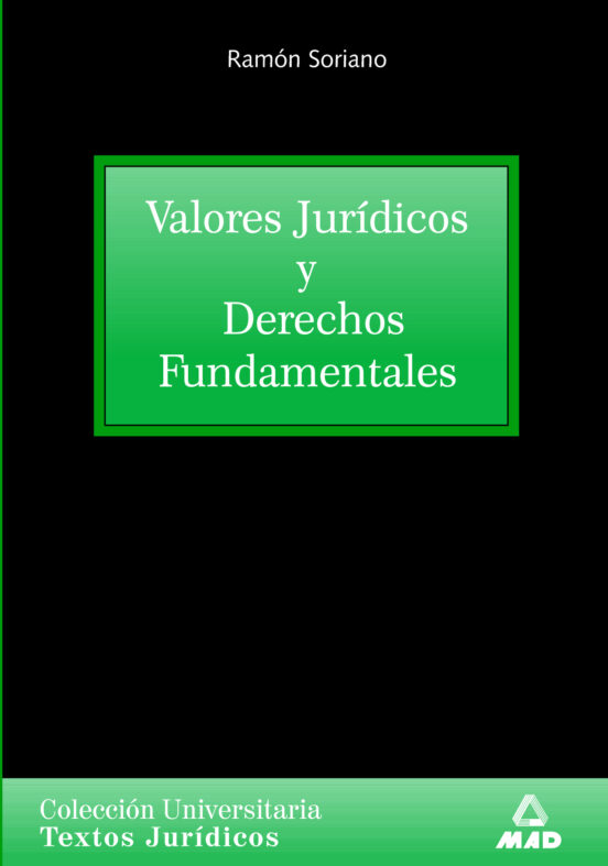 Valores Juridicos Y Derechos Fundamentales