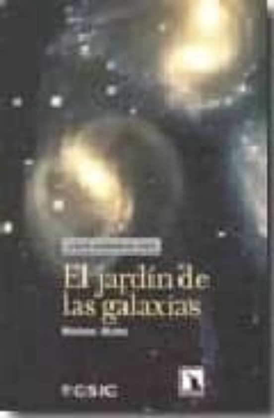 El Jardin De Las Galaxias