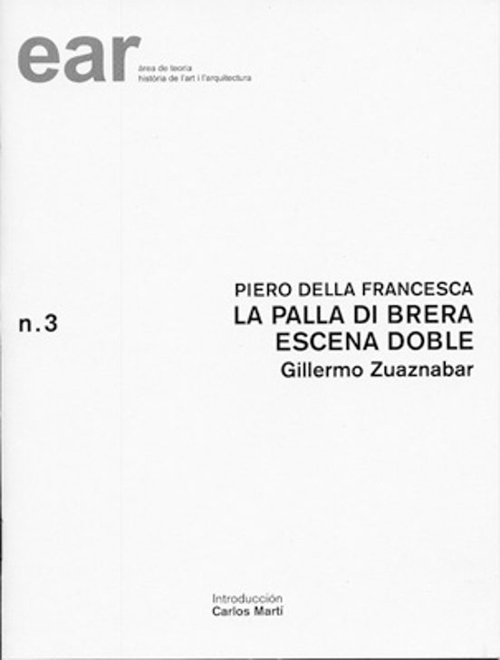 Piero Della Francesca: La Pala Di Brera