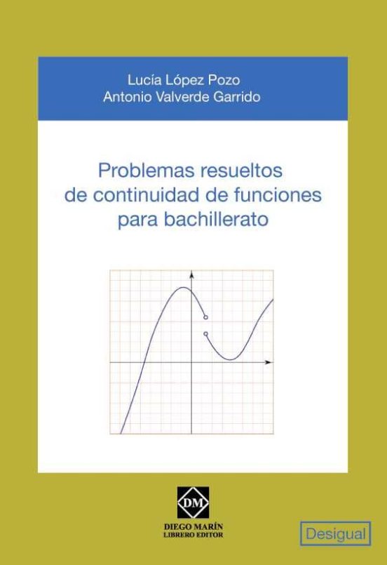 Problemas Resueltos De Continuidad De Funciones Para Bachillerato