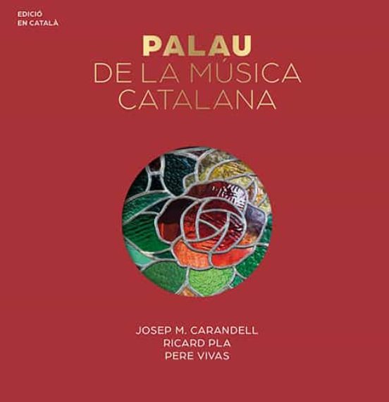 El Palau De La Musica Catalana