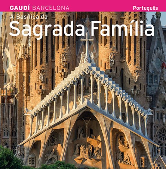 A Basilica Da Sagrada Familia