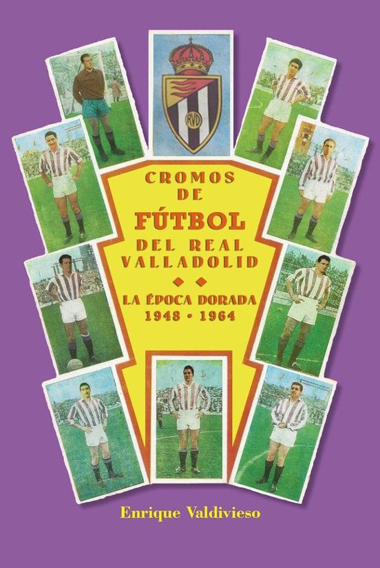 Cromos De Fútbol Del Real Valladolid