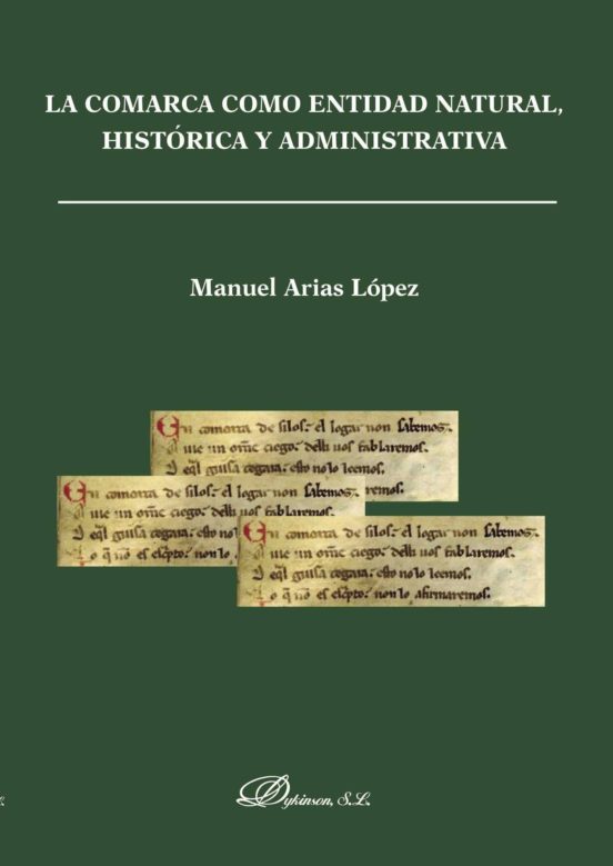 La Comarca Como Entidad Natural Historia Y Administrativa