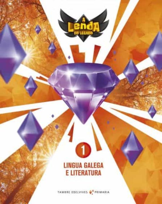 Lingua Galega 1º Educacion Primaria Lenda do Legado Galicia