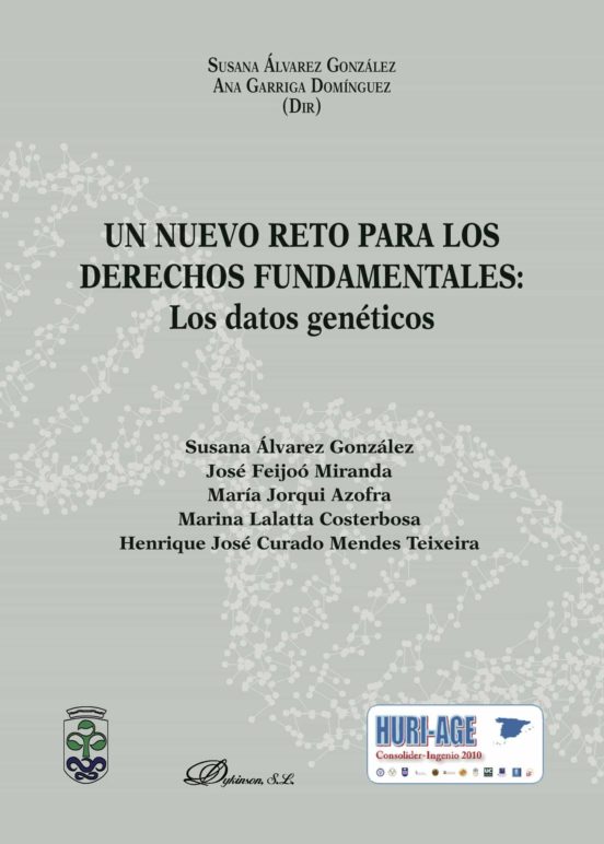 Un Nuevo Reto Para Los Derechos Fundamentales: Los Datos Genéticos
