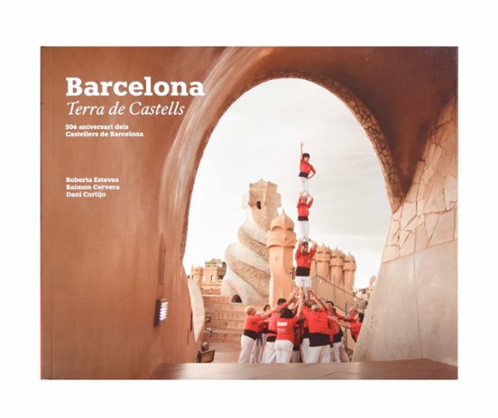 Barcelona Terra de Castells: 50è aniversari dels Castellers de Barcelona