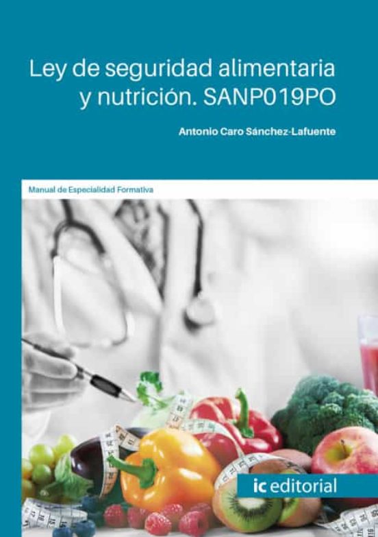 Sanp019po Ley De Seguridad Alimentaria Y Nutrición
