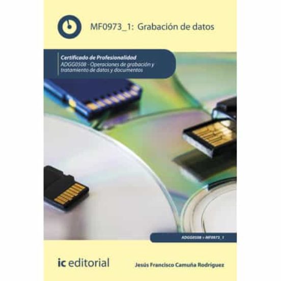 Adgg0508 Grabación De Datos - Operaciones De Grabacion Y Trat
