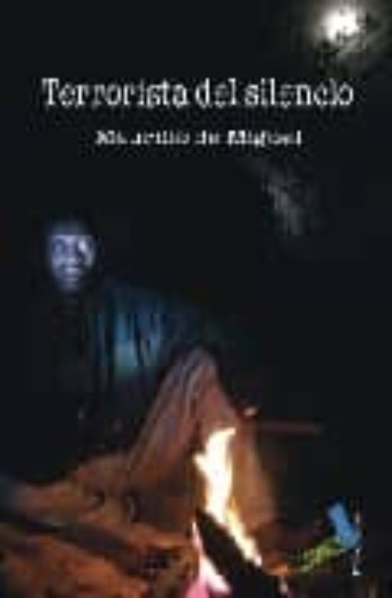 Terrorista Del Silencio