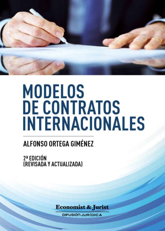 Modelos De Contratos Internacionales 2ª Ed