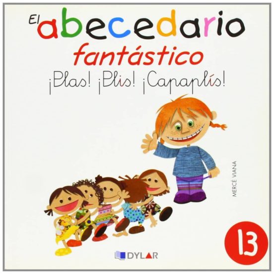 ¡plas! ¡plis! ¡capaplís! - Cuento 13