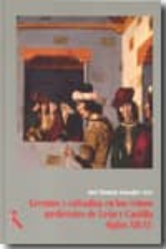 Gremios Y Cofradias En Los Reinos Medievales De Leon Y Castilla S Iglo