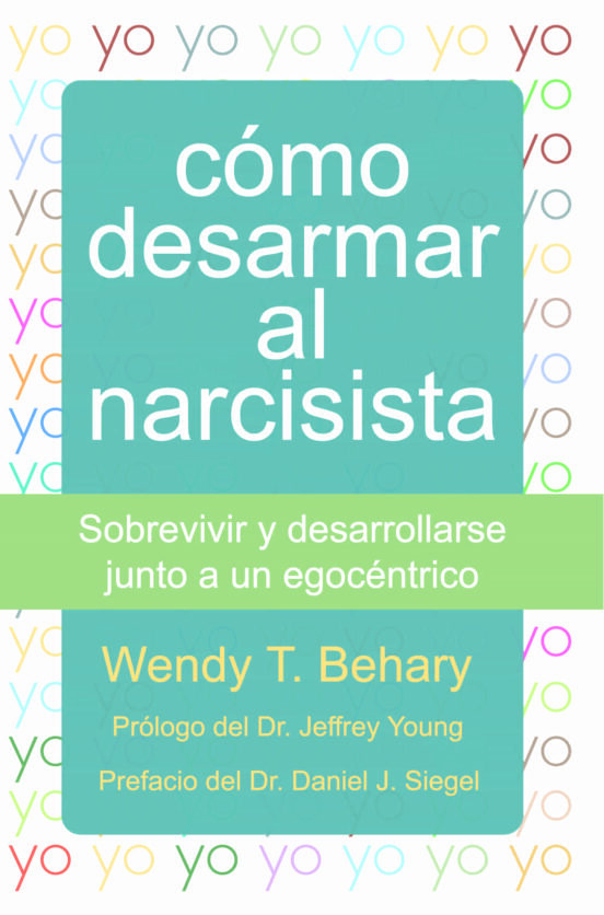 Cómo Desarmar Al Narcisista