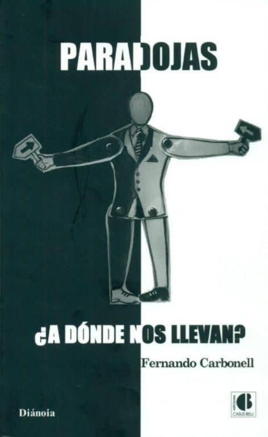 Paradojas ¿a Donde Nos Llevan?