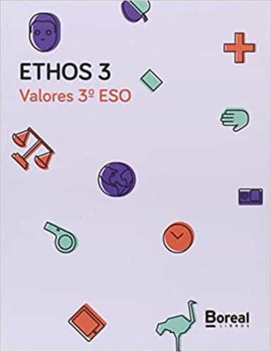 Ethos 3 Valores Éticos 3º Eso