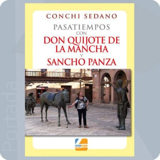 Pasatiempos Con Don Quijote De La Mancha Y Sancho Panza