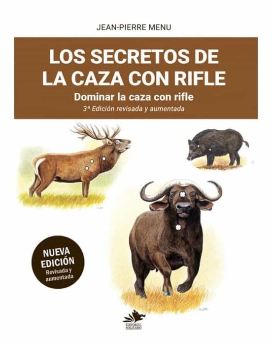 Los Secretos De La Caza Con Rifle