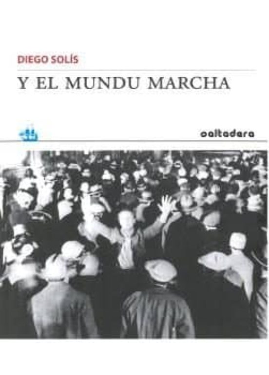 Y El Mundu Marcha