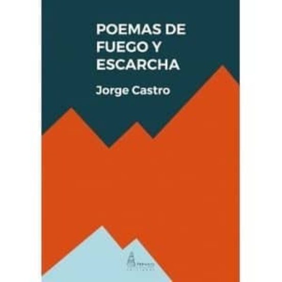 Poemas De Fuego Y Escarcha