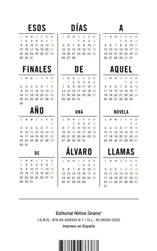 Esos Días A Finales De Aquel Año