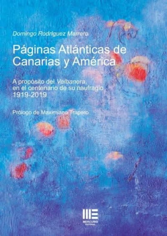 Paginas Atlanticas De Canarias Y America: A Proposito Del Valbanera En