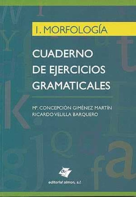 1morfologia: Cuaderno Ejercicios Gramaticales