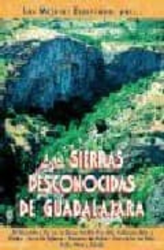 Las Sierras Desconocidas De Guadalajara