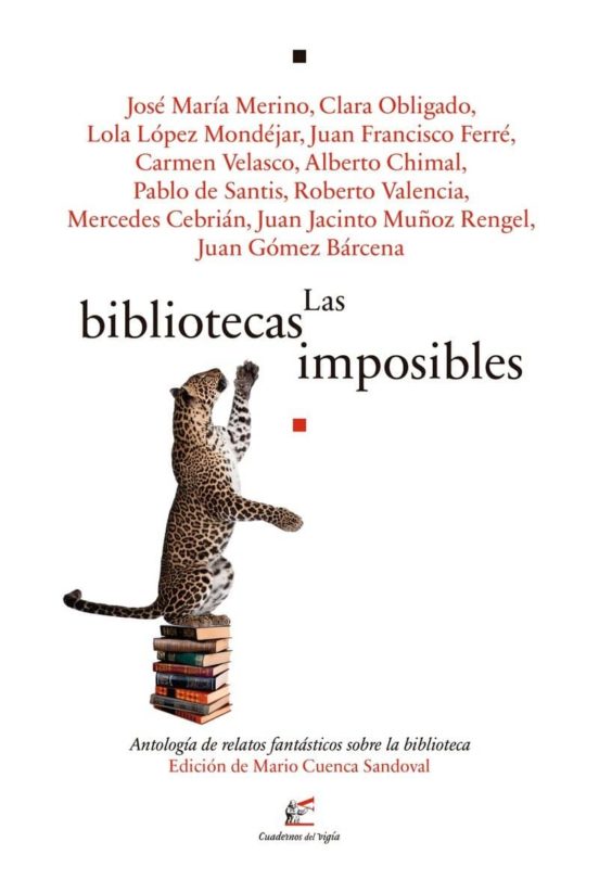 Las Bibliotecas Imposibles