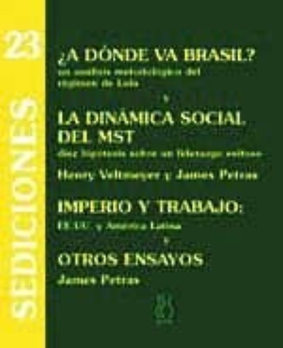 Sediciones 23: ¿a Donde Va Brasil?: Un Analisis Metodologico Del Regim
