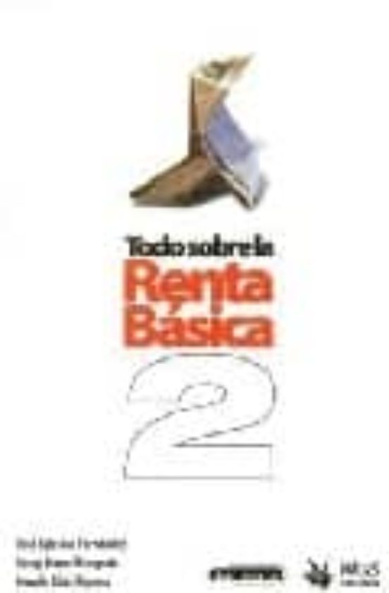 Todo Sobre La Renta Basica 2