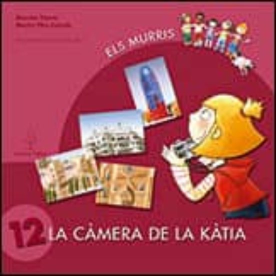 Els Murris-conte 12: La Càmera De La Kàtia
