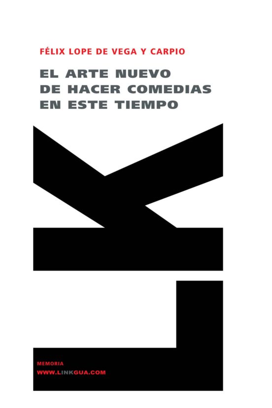 El Arte Nuevo De Hacer Comedias En Este Tiempo